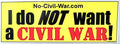 CAR MAGNET: I do NOT want a CIVIL WAR 3"X8.5"