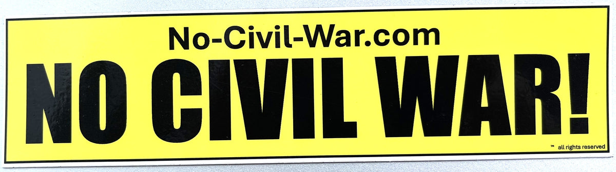 NO CIVIL WAR!
